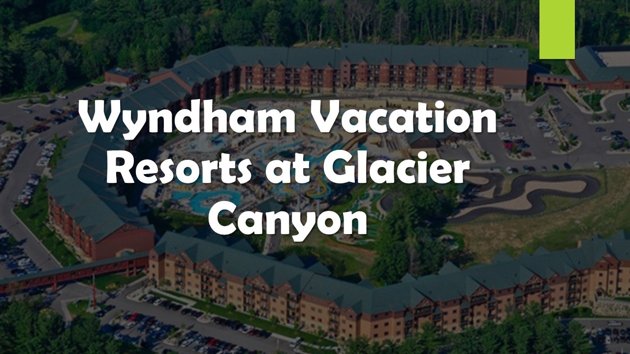 Wisconsin Dells, Wyndham at Glacier Canyon, 1 Bedroom Delx, 20-25 September 2026